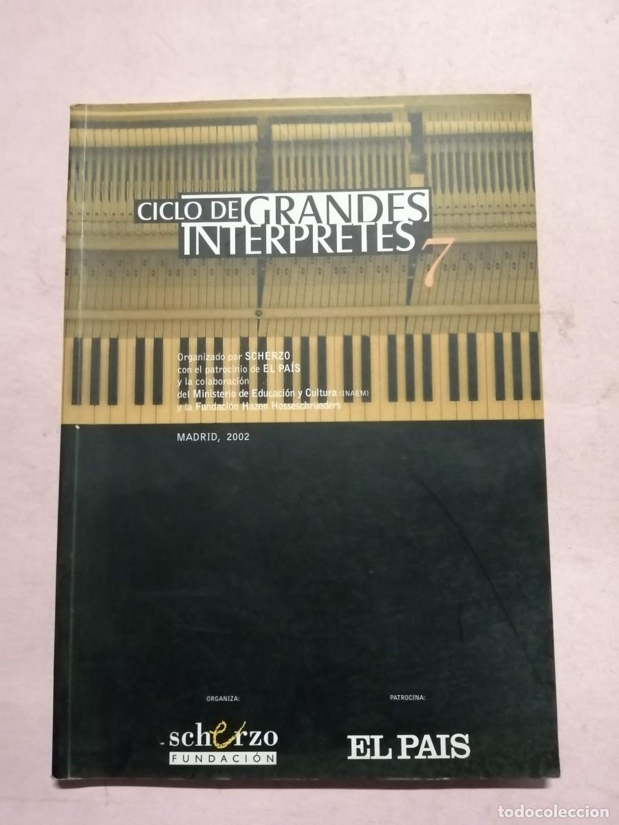 Libros de segunda mano: CICLO DE GRANDES INTERPRETES , MADRID 2002. EL PAIS