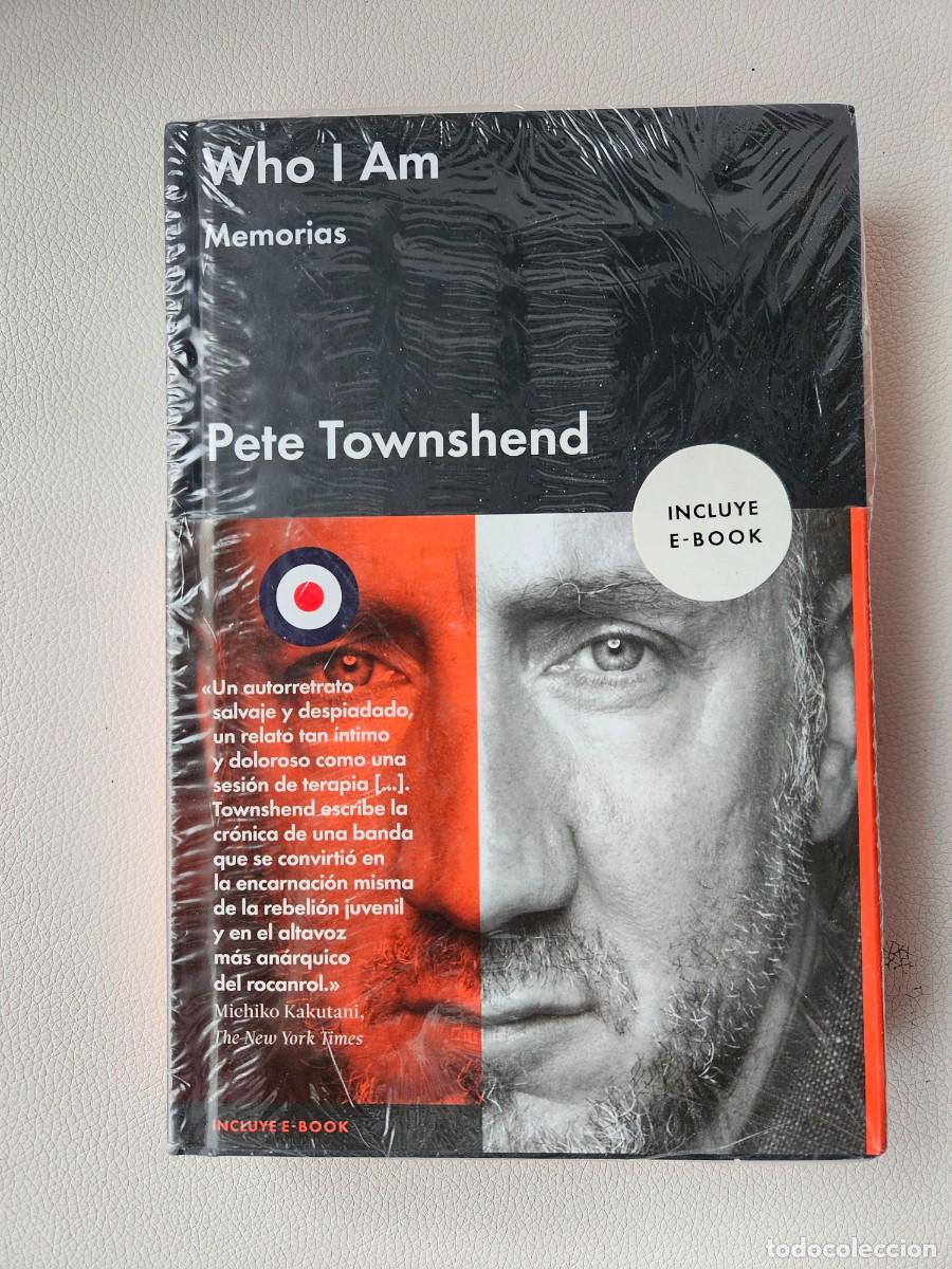 Libros de segunda mano: LIBRO. PETE TOWNSHEND (THE WHO). WHO I AM: MEMORIAS. TAPA DURA. SIN EBOOK.