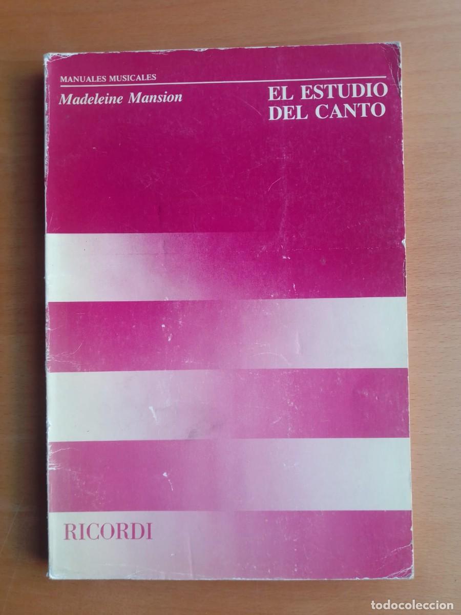 Libros de segunda mano: El estudio del canto, de Madeleine Mansion