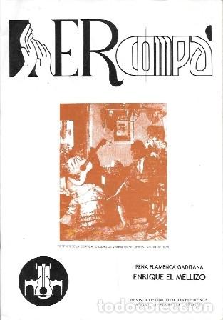 Libros de segunda mano: ER COMP&Aacute; - REVISTA DE DIVULGACION FLAMENCA A&Ntilde;O VII-1&ordm; SEMESTRE A&Ntilde;O 1987 - A-FLA-1164