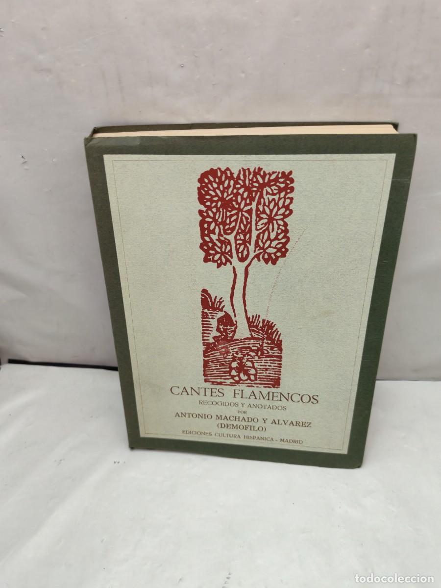 Livres d'occasion: Colecci&oacute;n de cantes flamencos recogidos y anotados por Antonio Machado y &Aacute;lvarez Dem&oacute;filo, 1&ordf;EDICI&Oacute;N