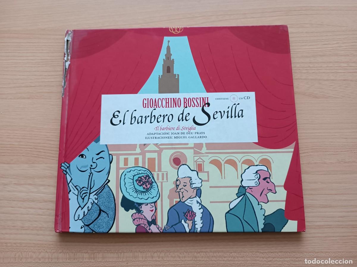 Libros de segunda mano: El barbero de Sevilla - Gioacchino Rossini. Libro con CD