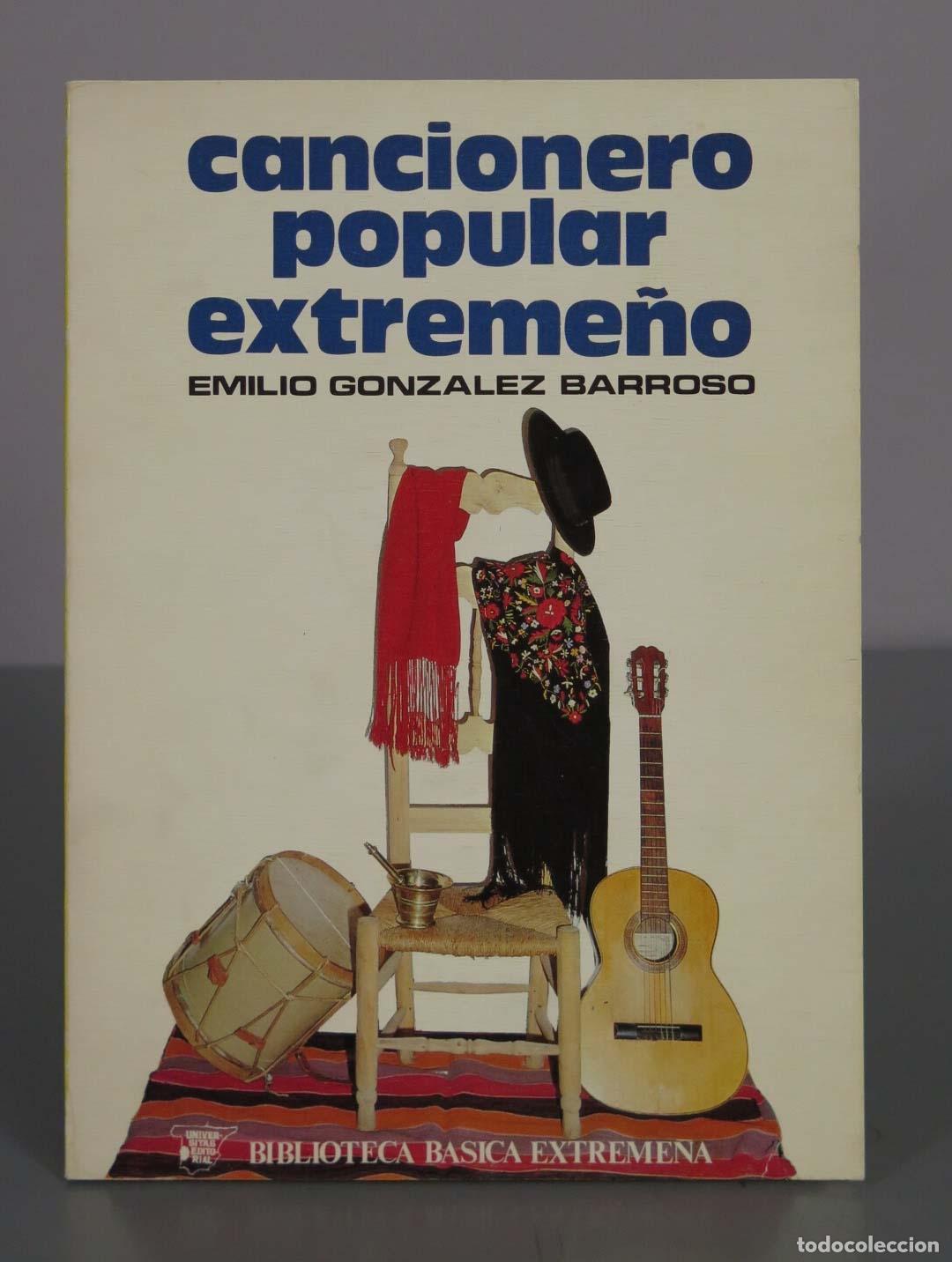 Libri di seconda mano: Cancionero popular extreme&ntilde;o - Emilio Gonz&aacute;lez Barroso - Universitas Editorial