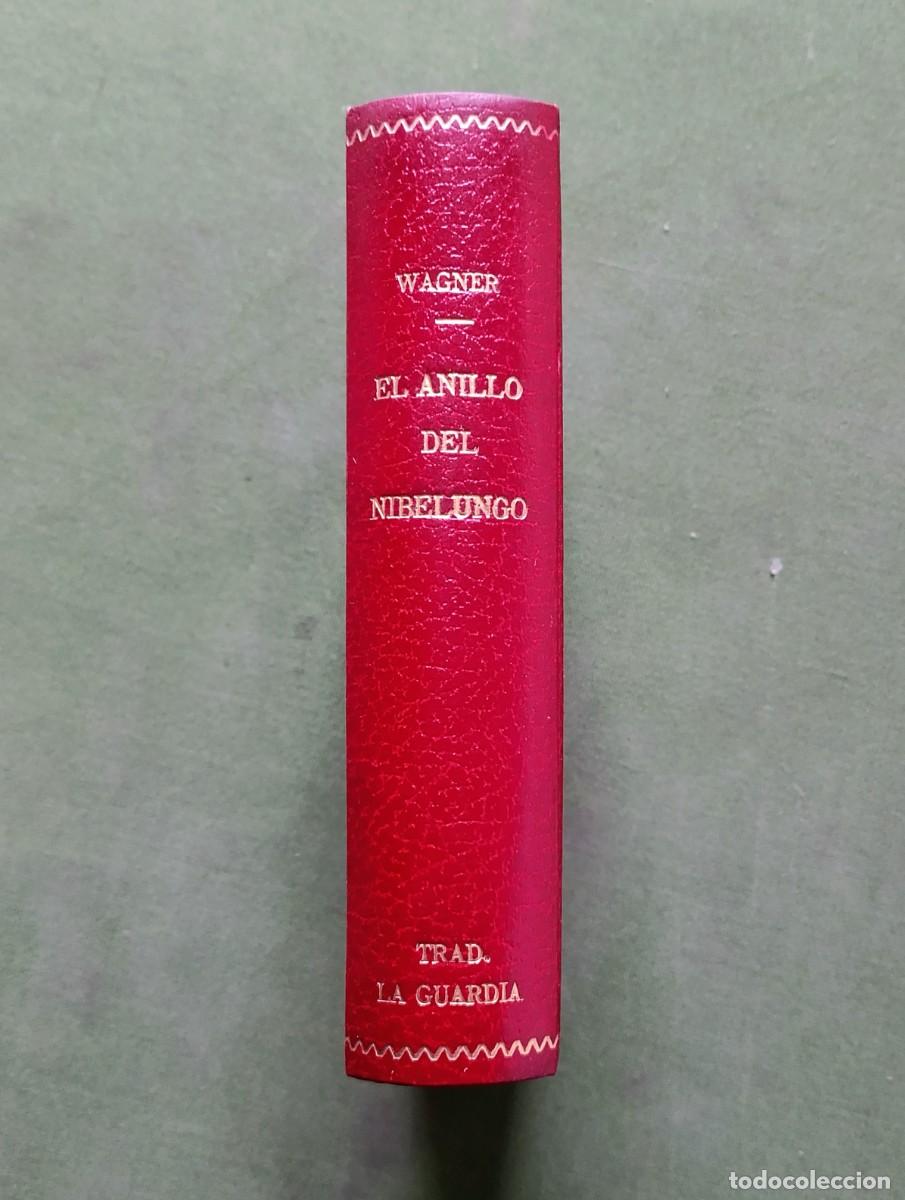 Libros de segunda mano: EL ANILLO DEL NIBELUNGO - R. WAGNER - Trad. ERNESTO DE LA GUARDIA - COMPLETA - RICORDI AMERICANA.
