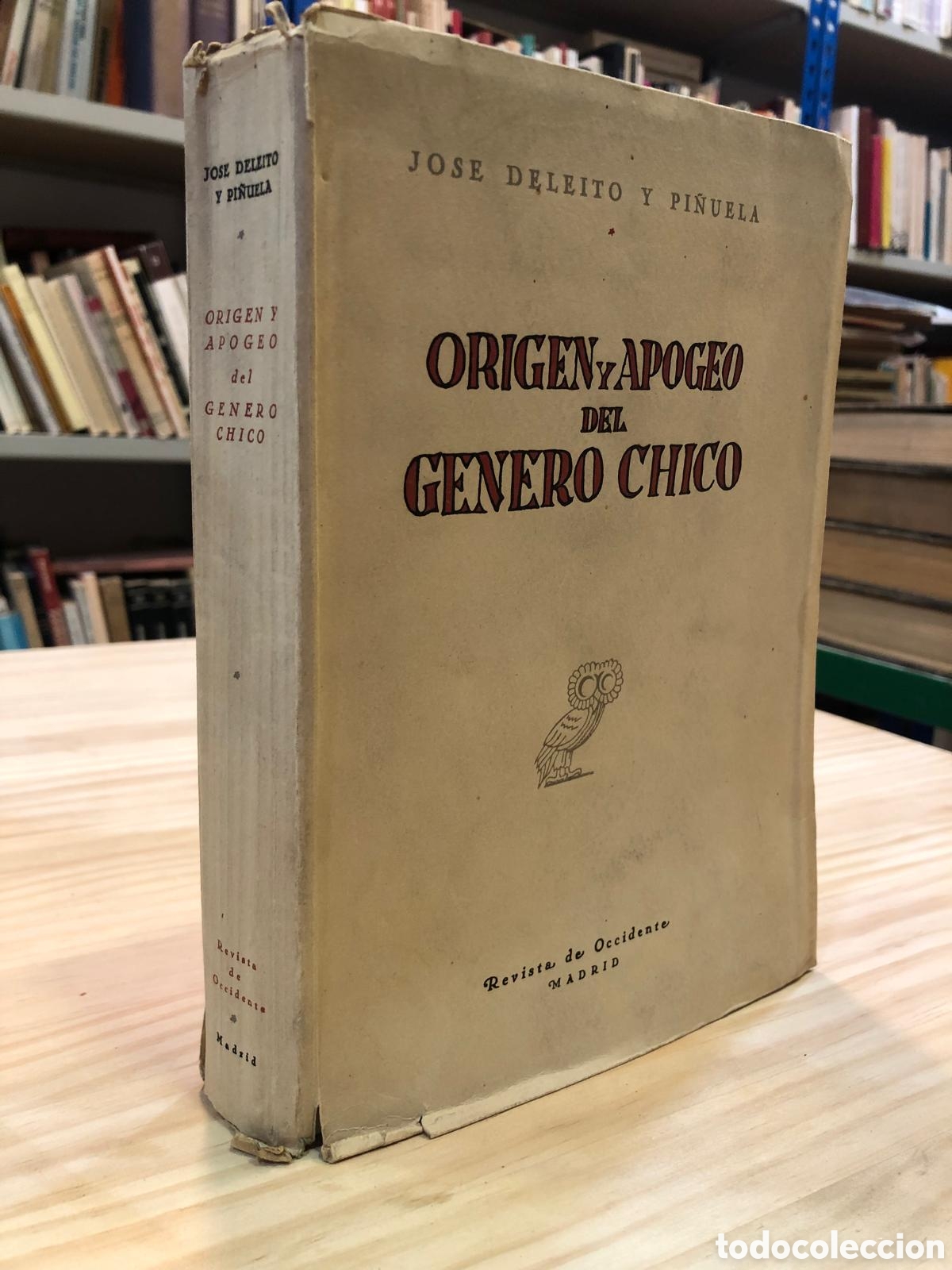 Libros de segunda mano: Origen y apogeo del g&eacute;nero chico - Jos&eacute; Deleito y Pi&ntilde;uela