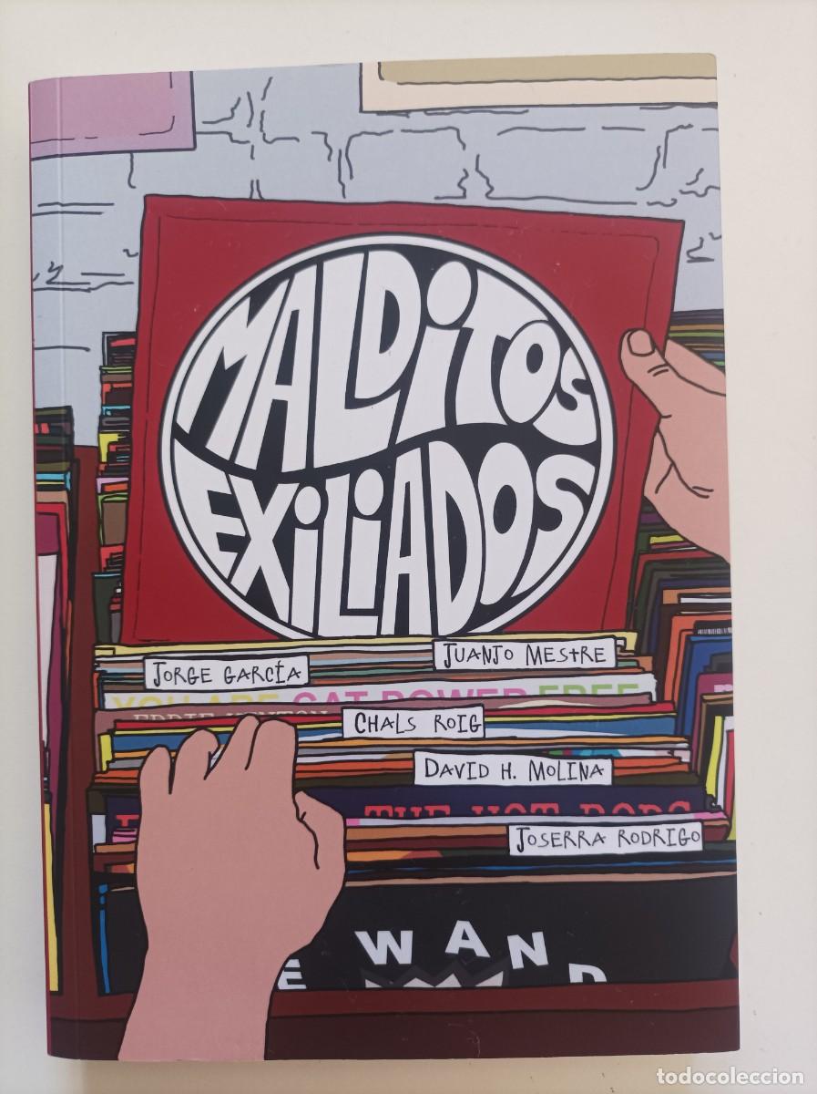 Libros de segunda mano: MALDITOS EXILIADOS. VV.AA. Editorial: Juan Jos&eacute; Mestre. 2023.