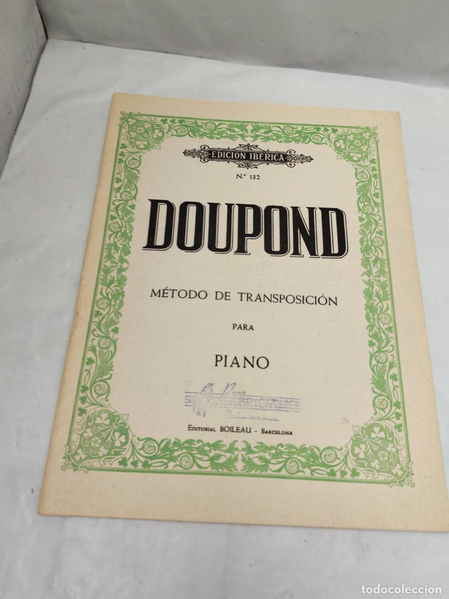 Libros de segunda mano: DOUPOND: M&eacute;todo de Transposici&oacute;n para piano (Edici&oacute;n ib&eacute;rica No. 132)