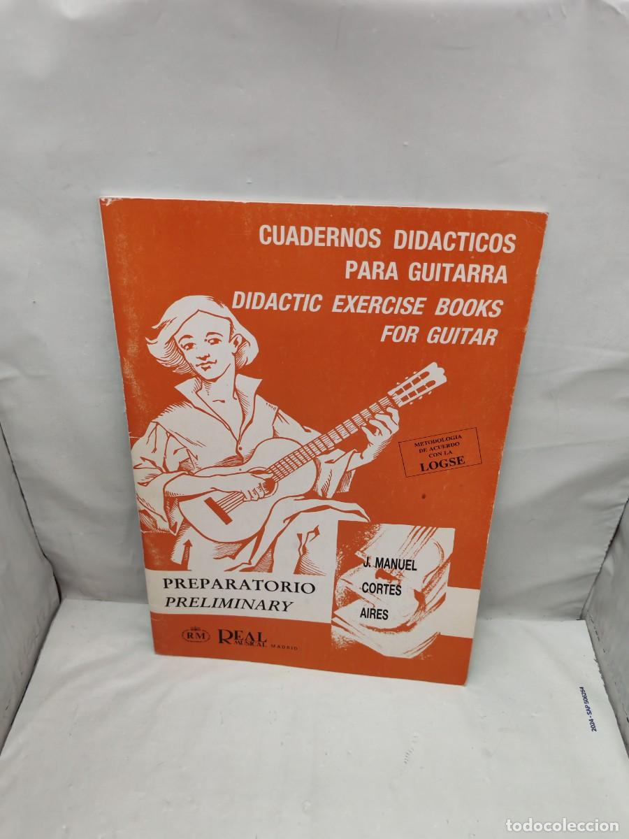 Second hand books: Cuadernos Did&aacute;cticos para Guitarra: Preparatorio