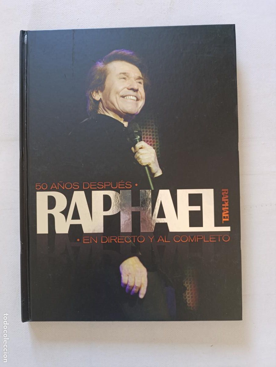 Libros de segunda mano: LIBRO + DVD + 3 CD'S RAPHAEL - 50 A&Ntilde;OS DESPUES - EN DIRECTO Y AL COMPLETO - TAPA DURA (248w)