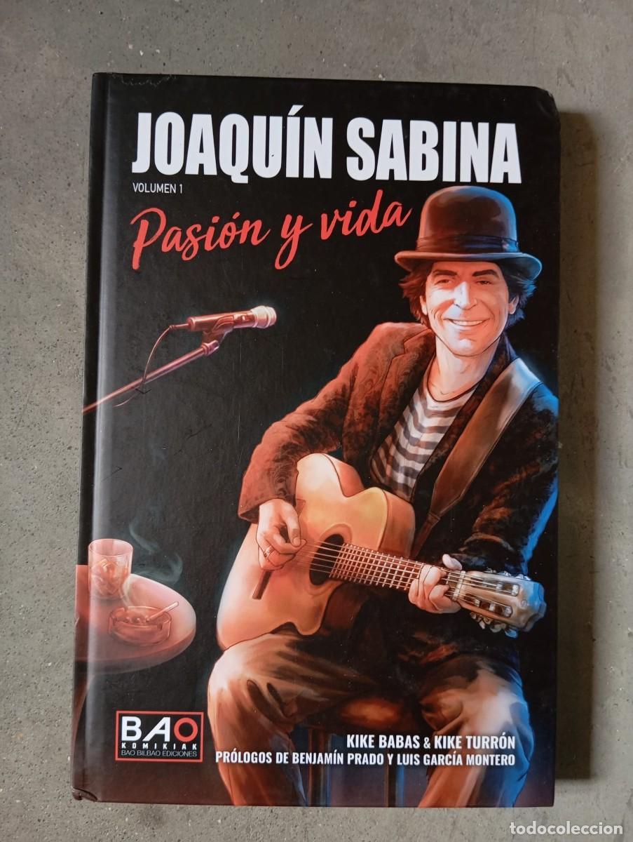 Libros de segunda mano: Joaqu&iacute;n Sabina. Pasi&oacute;n y vida I / Kike Babas &amp; Kike Turr&oacute;n / Bao, 2025 (c&oacute;mic)