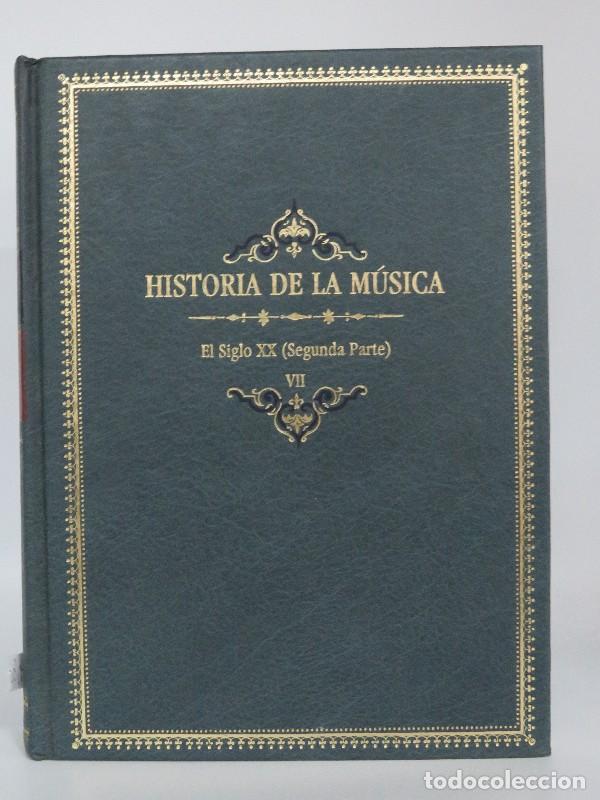 Libros de segunda mano: Historia de la musica Tomo VII: El siglo XX (Segunda parte) - Andres Ruiz Tarazona - Ediciones Turne