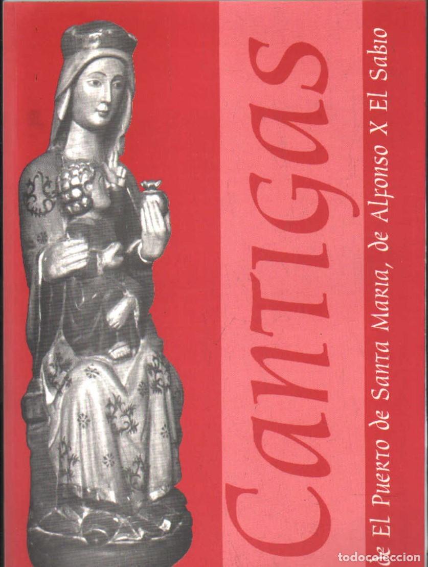 Libros de segunda mano: CANTIGAS DE EL PUERTO DE SANTAMARIA, DE ALFONSO X EL SABIO. A-MU-1236