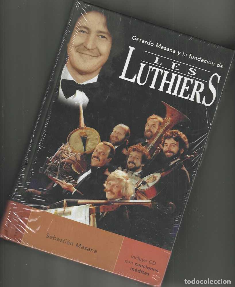 Libros de segunda mano: LES LUTHIERS : GERARDO MASANA - MUY BUIEN ESTADO - SIN CD