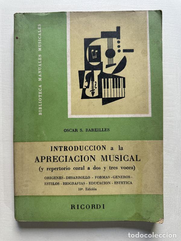 Libros de segunda mano: Introduccion a la apreciacion musical - Bareilles Oscar S.