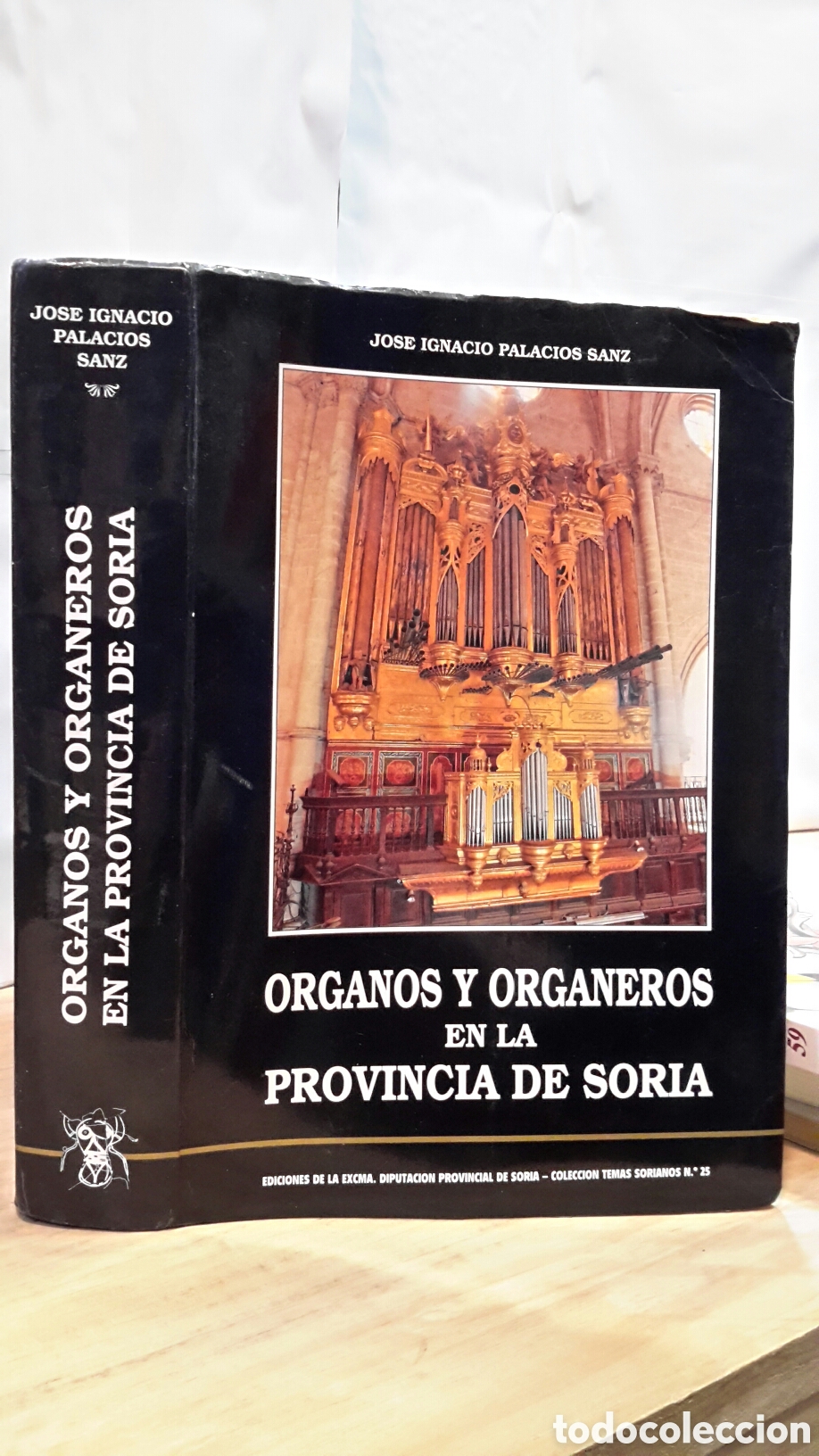 Libros de segunda mano: Jose Ignacio Palacios Sanz. Organos y Organeros en la Provincia de Soria