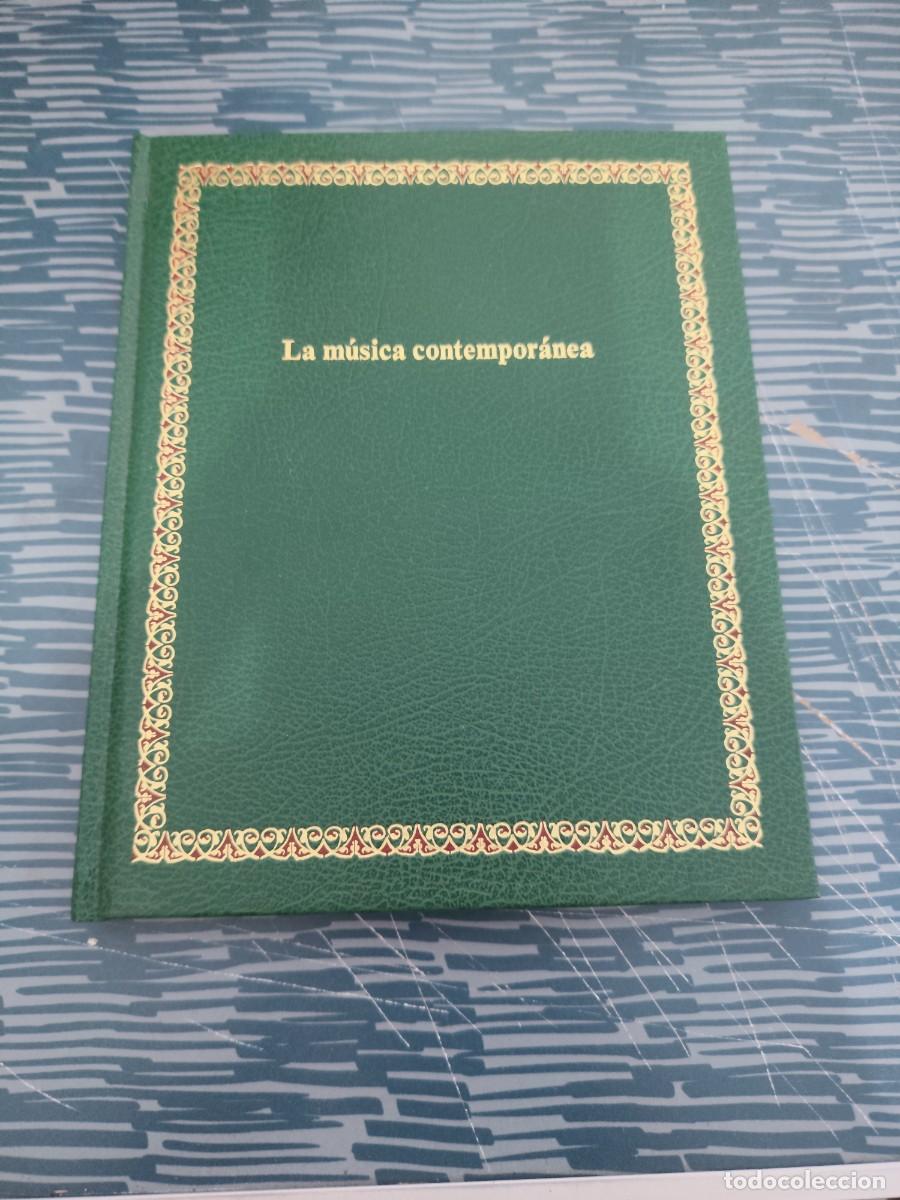 Libros de segunda mano: LA M&Uacute;SICA CONTEMPORANEA,SALVAT EDITORES,1975,142 PAGINAS,VER SUMARIO.
