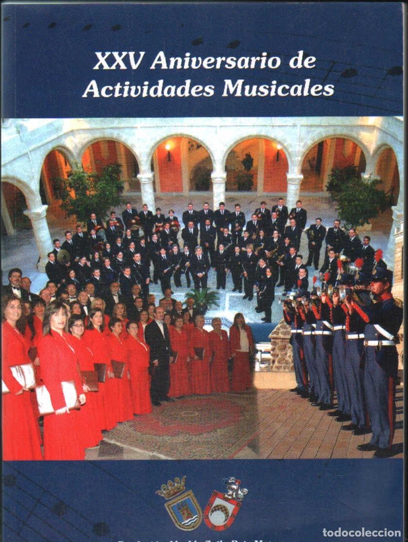 Libros de segunda mano: XXV ANIVERSARIO DE ACTIVIDADES MUSICALES. A-MU-1238