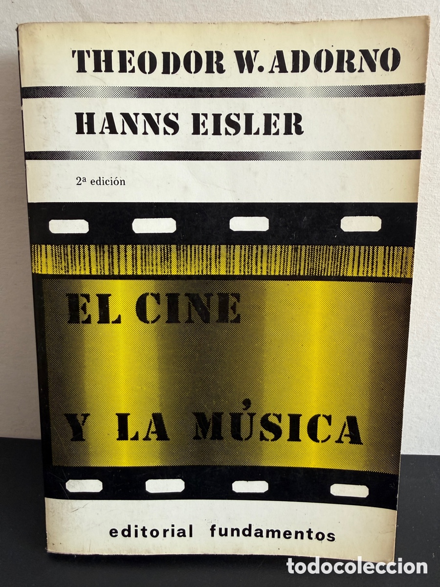 Libros de segunda mano: Adorno, Eisler - El cine y la m&uacute;sica