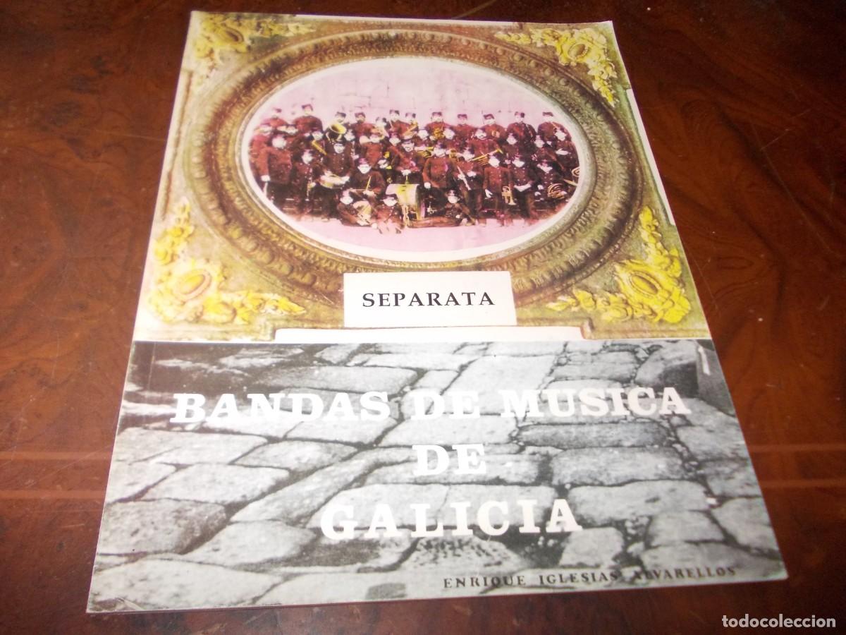 Libros de segunda mano: Bandas de M&uacute;sica de Galicia. Separata. Enrique Iglesias Alvarellos. 1.986