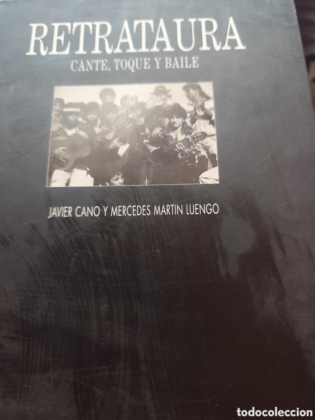Gebrauchte B&uuml;cher: RETRATAURA CANTE TOQUE Y BAILE RF336 G