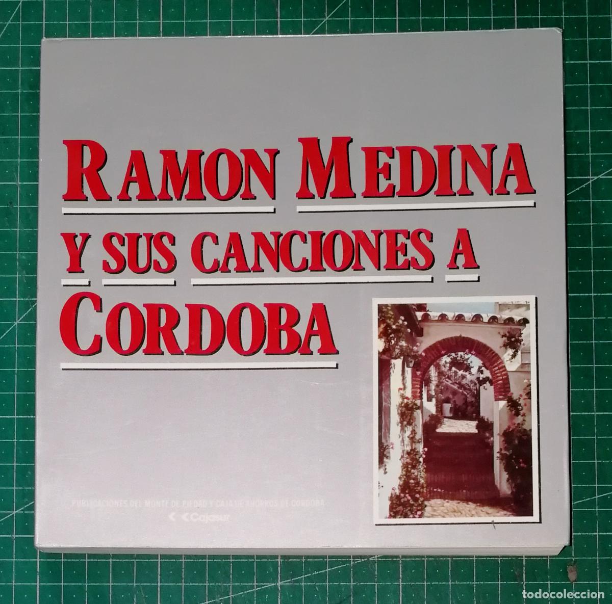 Libros de segunda mano: RAM&Oacute;N MEDINA Y SUS CANCIONES A C&Oacute;RDOBA (Temas Andaluces ; 25) / Ram&oacute;n Medina Hidalgo. - 1988