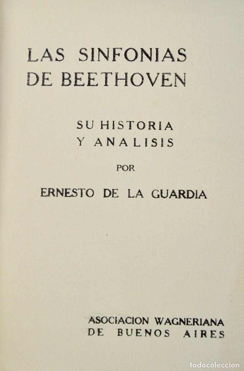 Libros de segunda mano: Ernesto de la Guardia. Las Sinfon&iacute;as de Beethoven. Su Historia y An&aacute;lisis.Asociaci&oacute;n Wagneriana.1927
