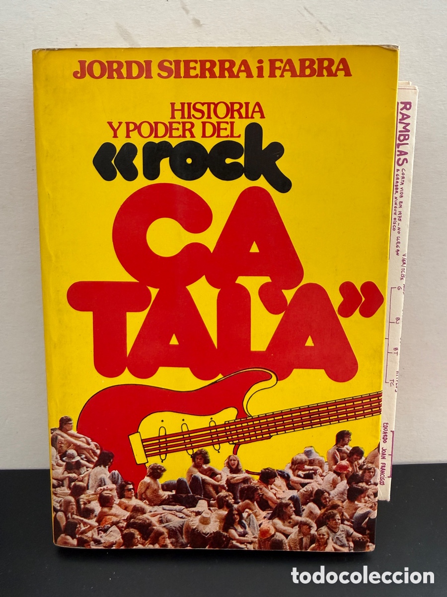 Libros de segunda mano: Historia y Poder del Rock Catal&agrave; - Jordi Sierra i Fabra (1977)