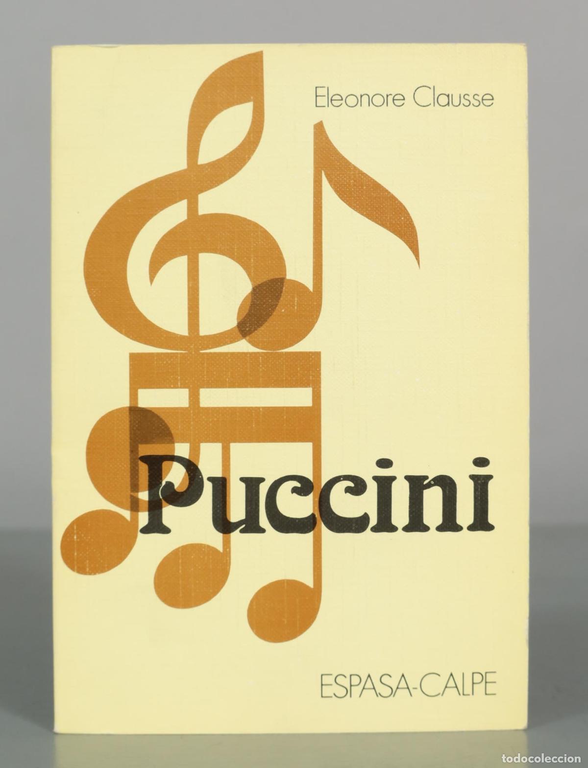 Gebrauchte B&uuml;cher: Puccini - Eleonore Clausse - Editorial Espasa-Calpe