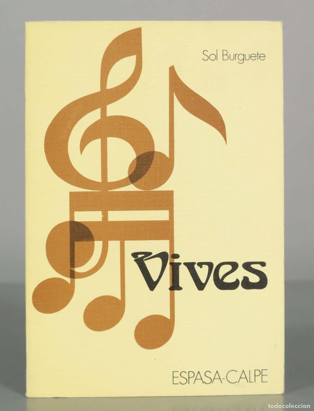 Gebrauchte B&uuml;cher: Vives - Sol Burguete - Espasa-Calpe