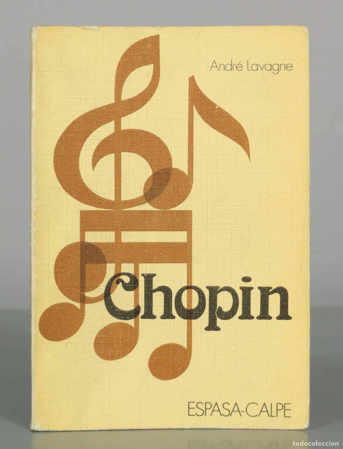 Gebrauchte B&uuml;cher: Chopin - Andr&eacute; Lavagne - Editorial Espasa-Calpe