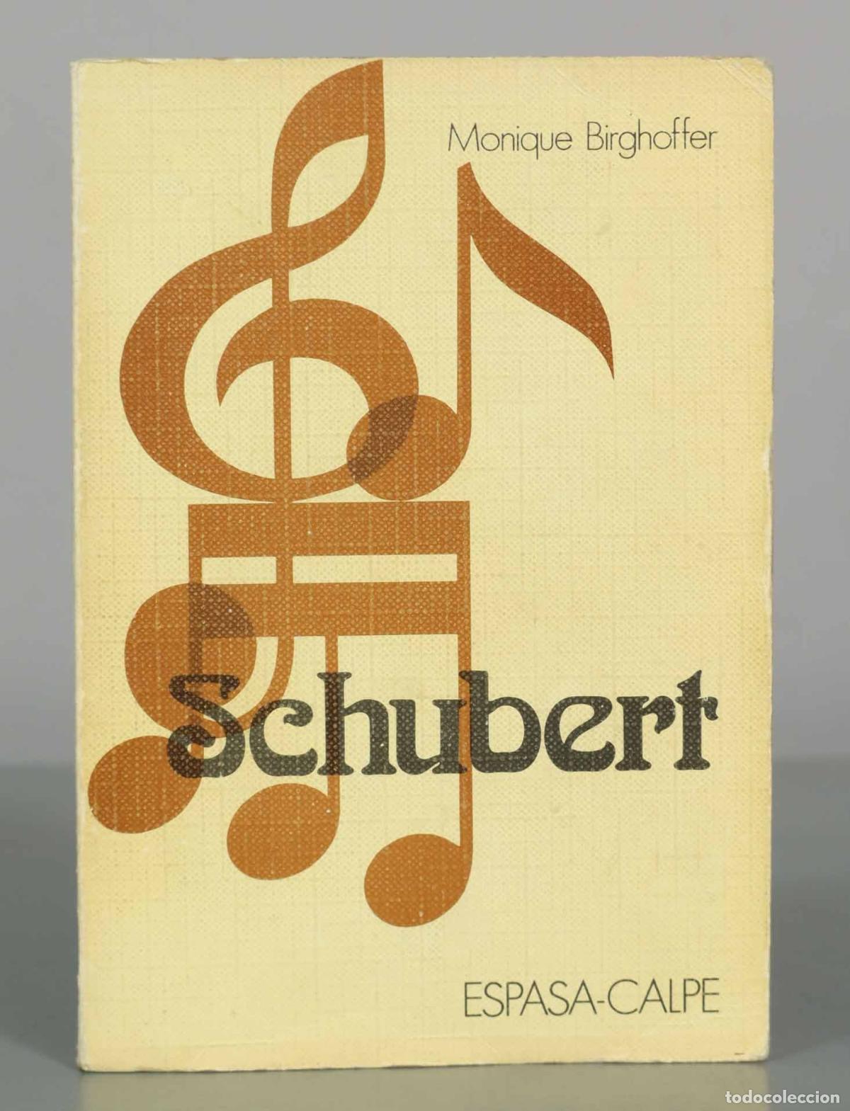 Libri di seconda mano: Schubert - Monique Birghoffer - Espasa-Calpe