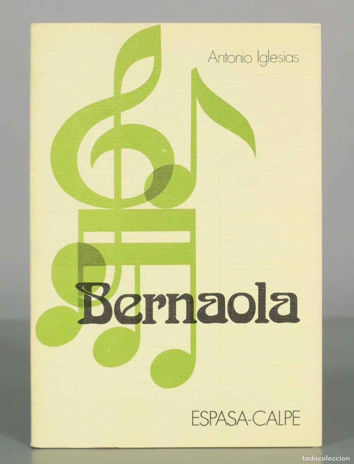 Libros de segunda mano: Carmelo Bernaola - Antonio Iglesias - Espasa-Calpe