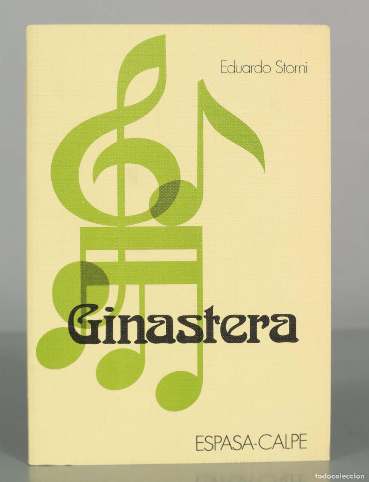 Libros de segunda mano: Ginastera - Eduardo Storni - Espasa-Calpe