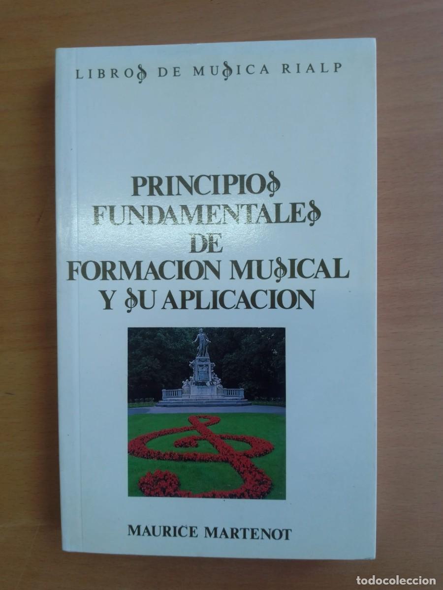 Libros de segunda mano: Principios fundamentales de formaci&oacute;n musical y su aplicaci&oacute;n, de Maurice Martenot