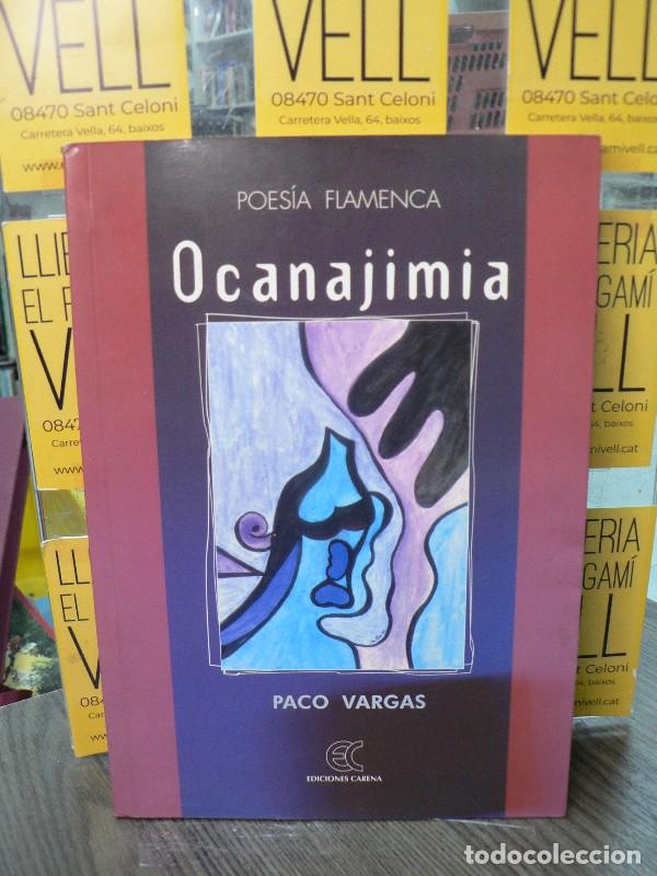 Libros de segunda mano: Ocanojimia: Coplas Flamencas - Valero Vargas, Francisco - Ediciones Carena
