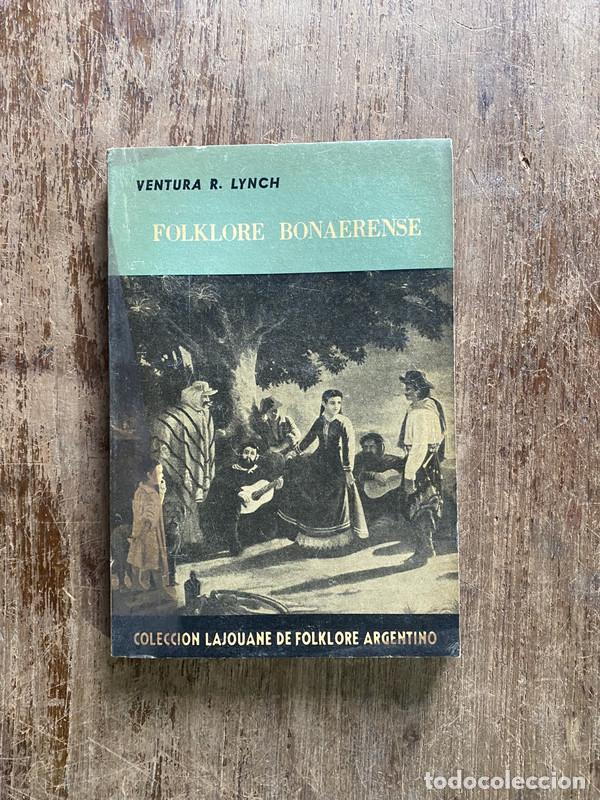 Libros de segunda mano: Folklore Bonaerense - Lynch Ventura R.