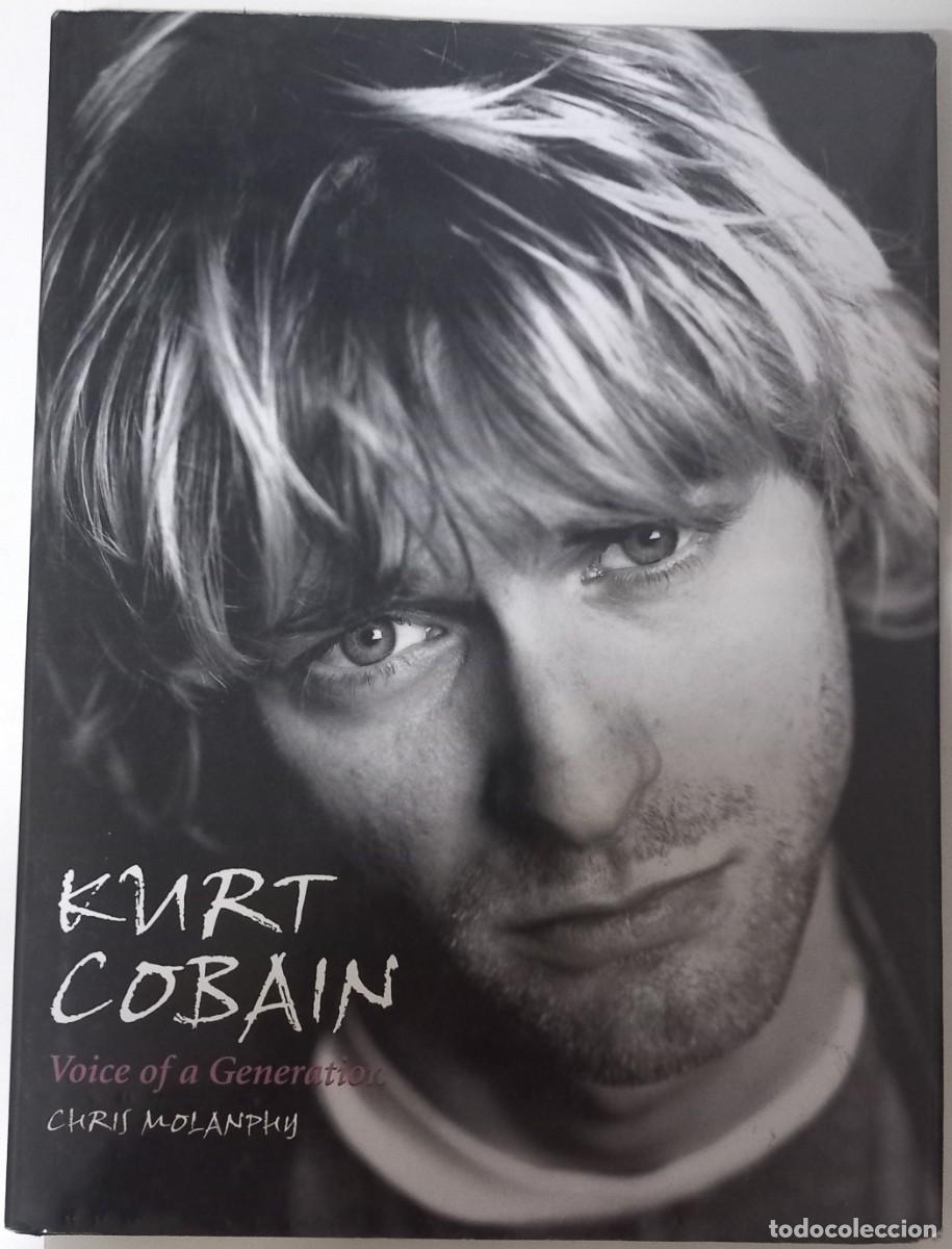 Libros de segunda mano: Kurt Cobain - Voice of a Generation, de Chris Molanphy