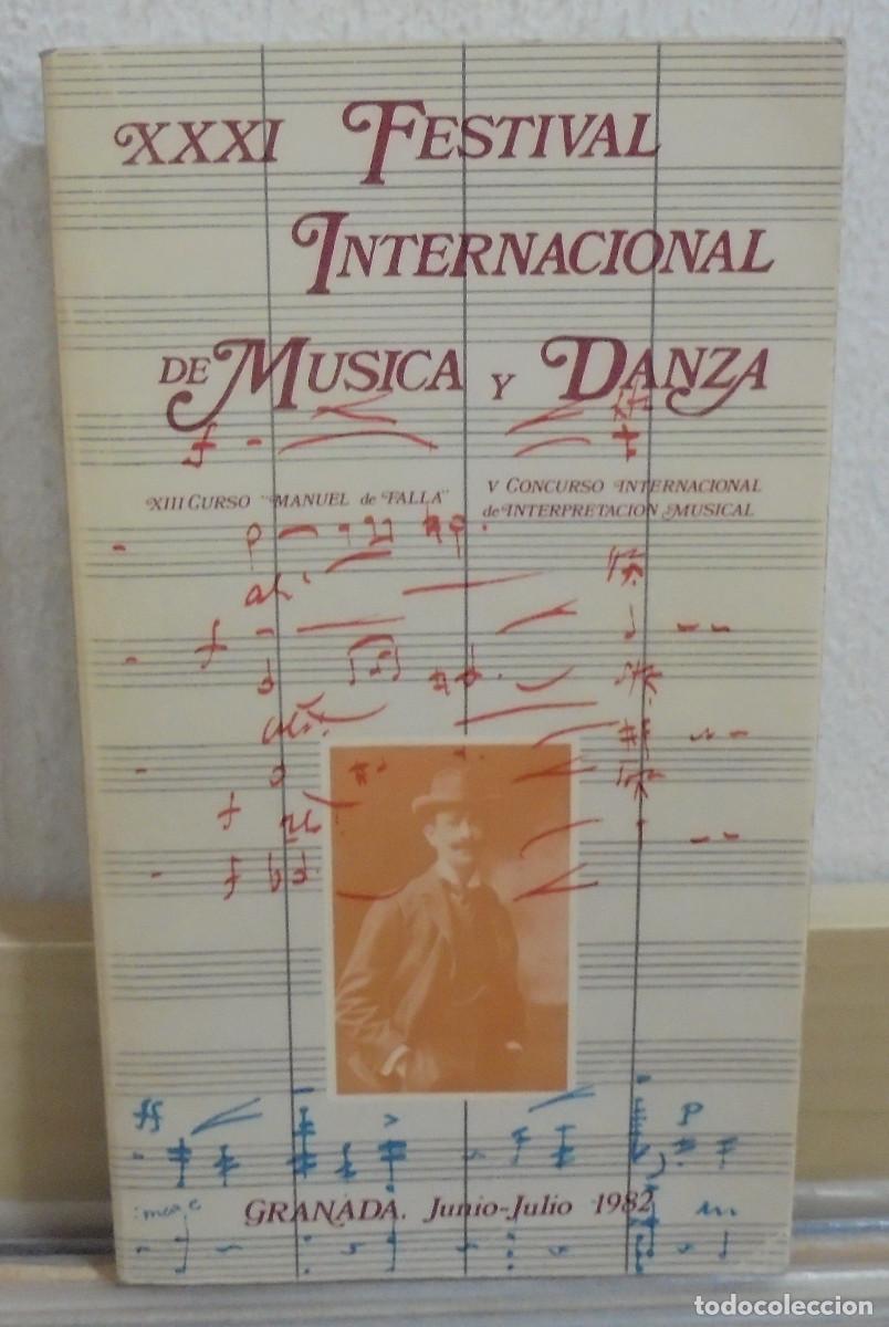 Libros de segunda mano: XXXI Festival de m&uacute;sica y danza. Granada 1982