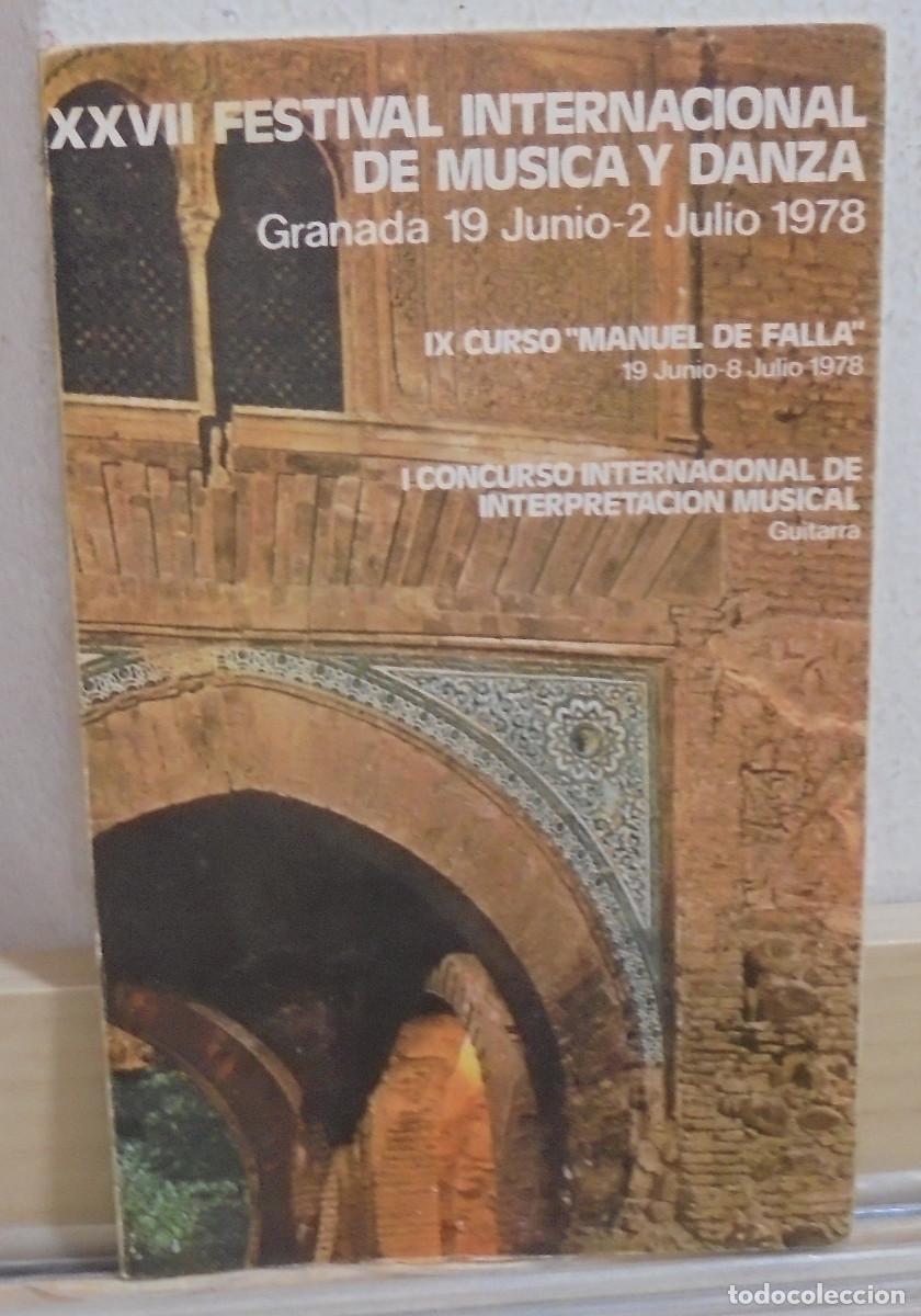 Libros de segunda mano: XXVII Festival internacional de m&uacute;sica y danza. Granada 1978