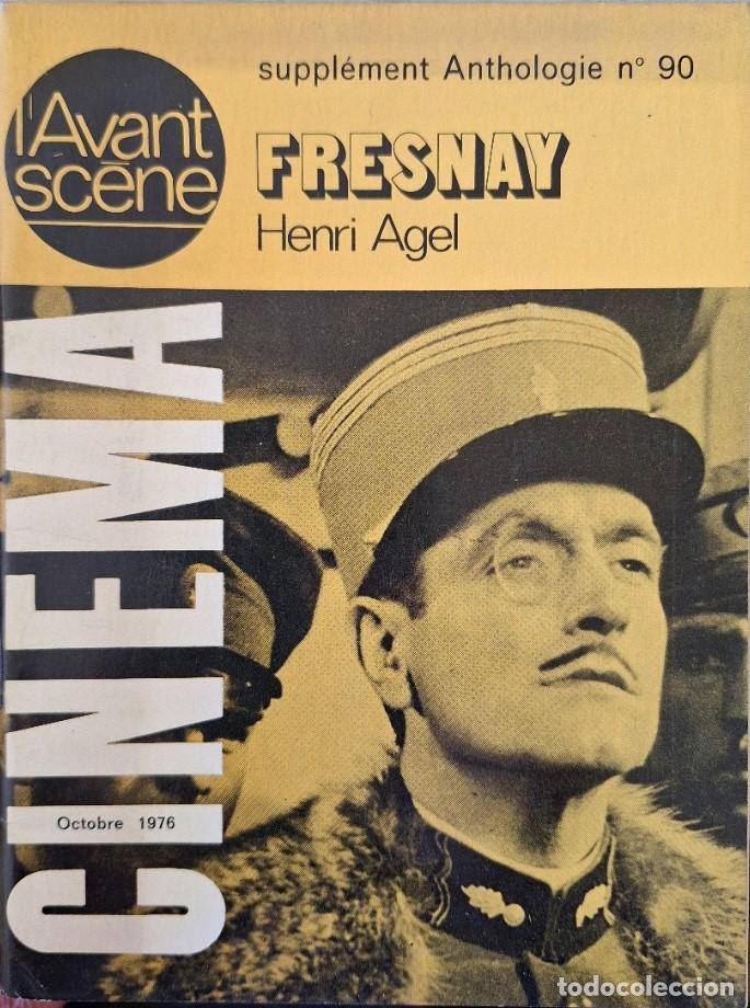 Libros de segunda mano: FRESNAY. OCTOBRE CINEMA. SUPPLEMENT ANTHOLOGIE N&ordm; 90. - AGEL, Henri.