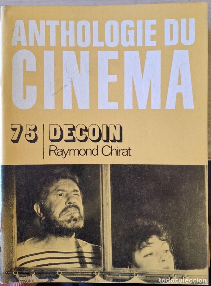 Libros de segunda mano: ANTHOLOGIE DU CINEMA N&ordm; 75. DECOIN. - CHIRAT, Raymond.
