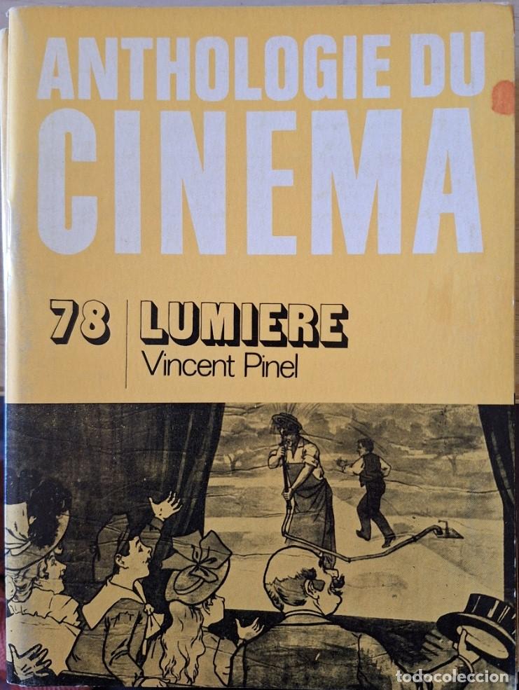 Libros de segunda mano: ANTHOLOGIE DU CINEMA N&ordm; 78. LUMIERE. - PINEL, Vicent.