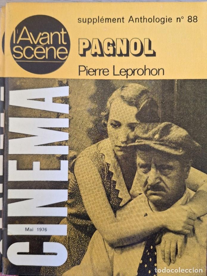 Libros de segunda mano: PAGNOL. MAI CINEMA. SUPPLEMENT ANTHOLOGIE N&ordm; 88. - LEPROHON, Pierre.