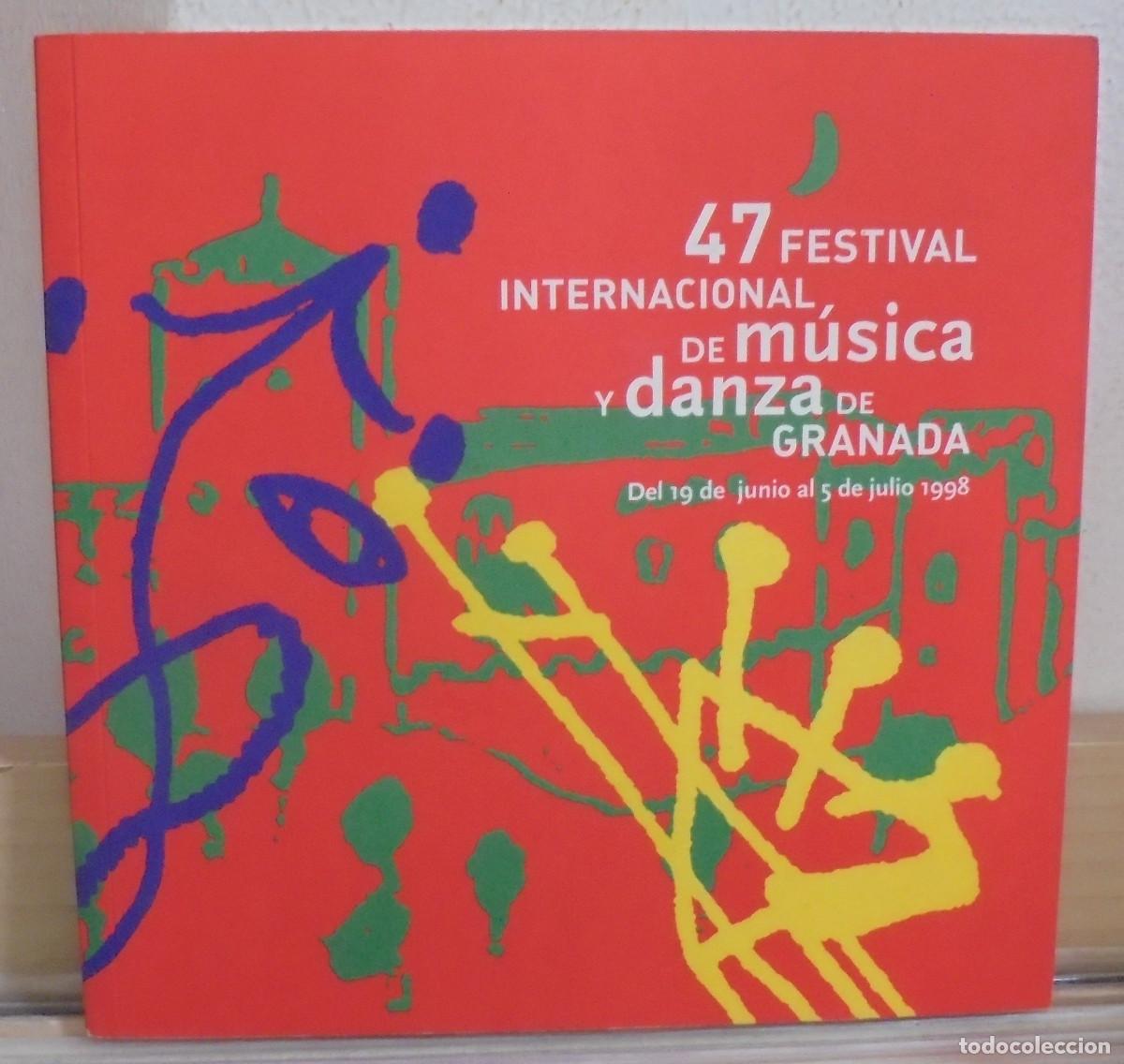 Libros de segunda mano: 47 Festival internacional de m&uacute;sica y danza. Granada 1998