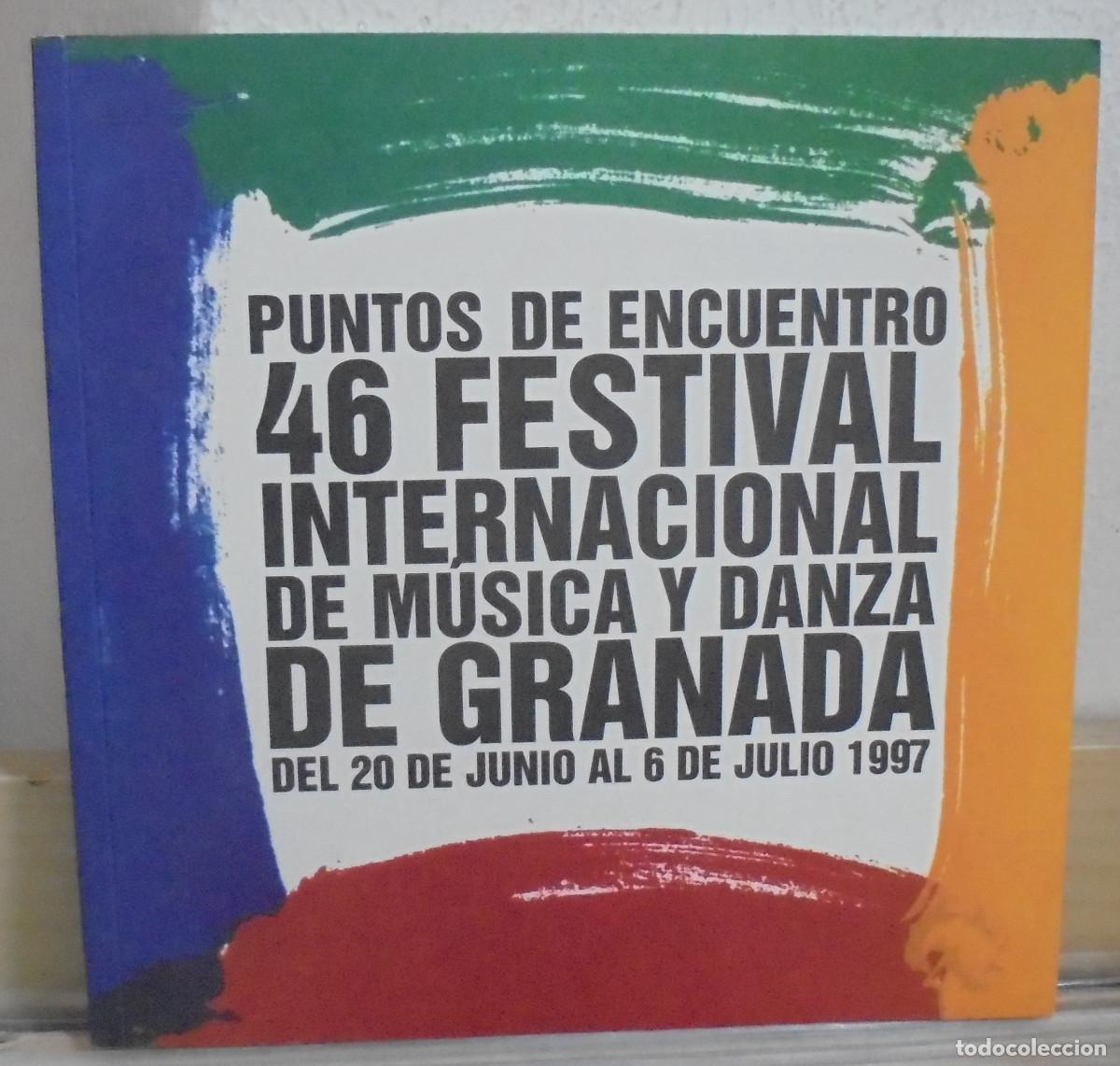 Libros de segunda mano: 46 Festival internacional de m&uacute;sica y danza. Granada 1997