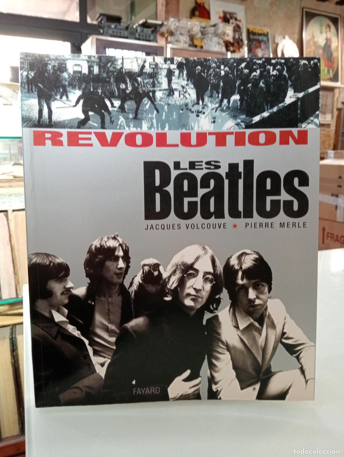 Libros de segunda mano: R&eacute;volution, les Beatles - Volcouve, Jacques, Merle, Pierre