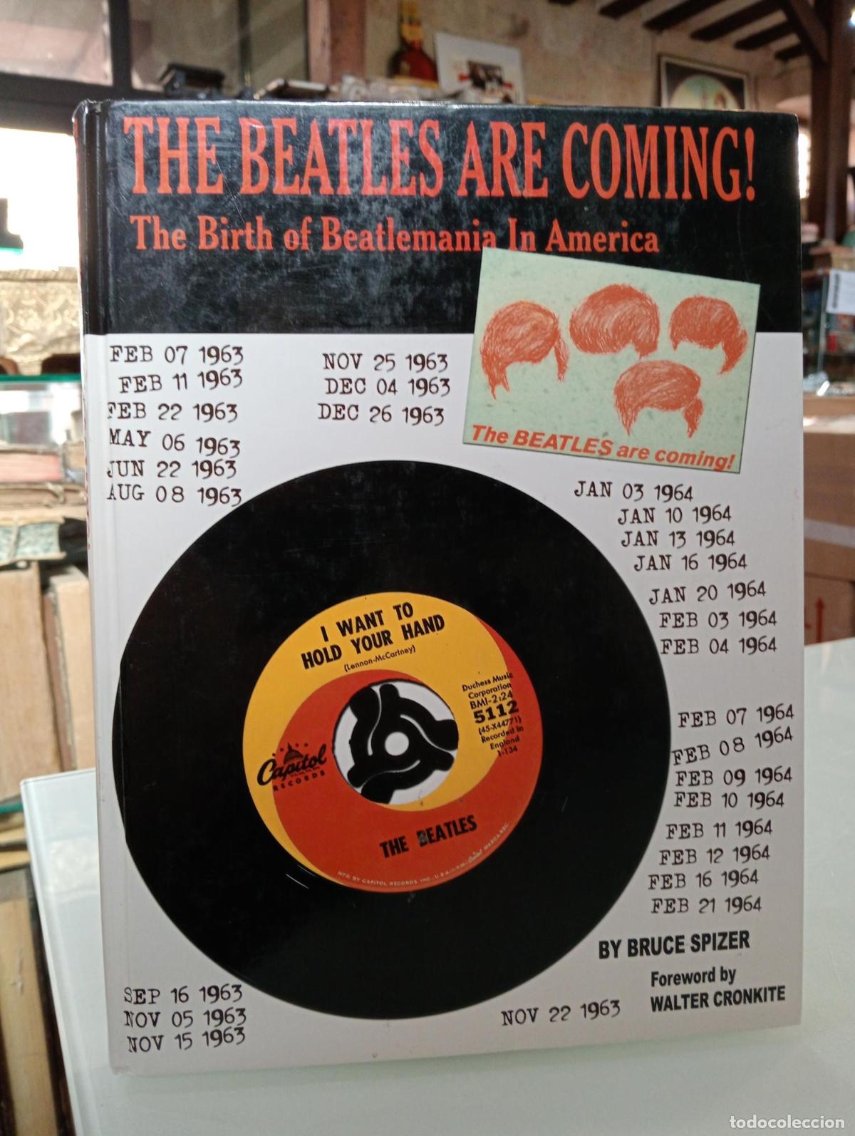 Libros de segunda mano: The Beatles Are Coming! : The Birth of Beatlemania in America - Spizer, Bruce