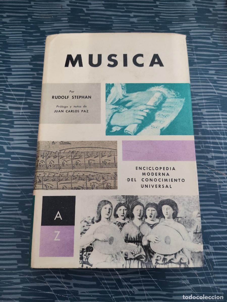 Libros de segunda mano: MUSICA,RUDOLF STEPHAN,COMPA&Ntilde;IA GENERAL FABRIL EDITORA,1964,403 P&Aacute;GINAS.