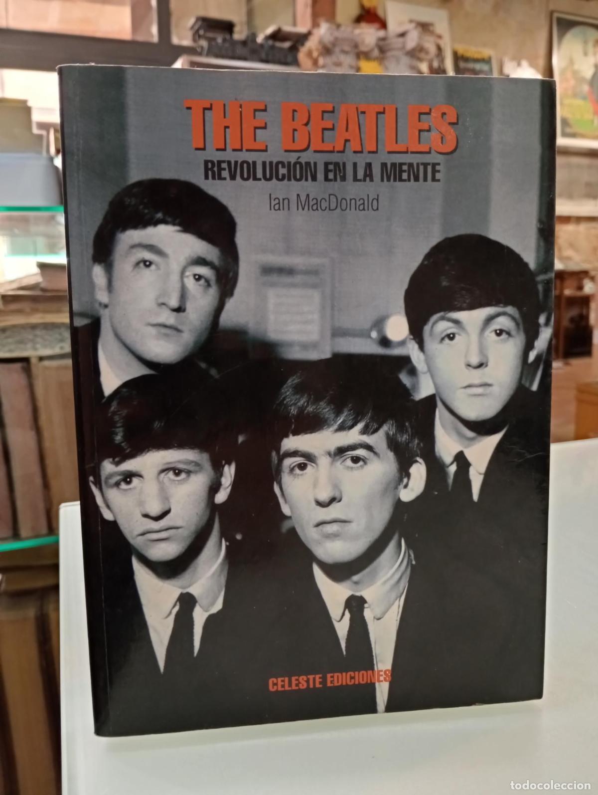 Libri di seconda mano: The Beatles, revoluci&oacute;n en la mente - Ian MacDonald