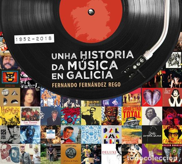 Libros de segunda mano: Unha Historia Da M&uacute;sica en Galicia. 1952-2018 - Fernando Fern&aacute;ndez Rego - Editorial Galaxia - Report